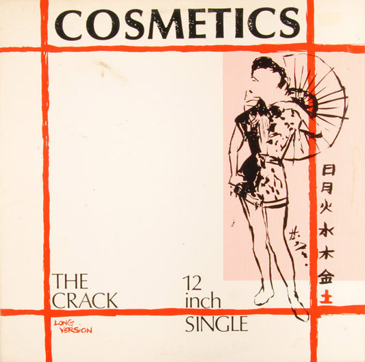 Cosmetics (3) : The Crack (12")