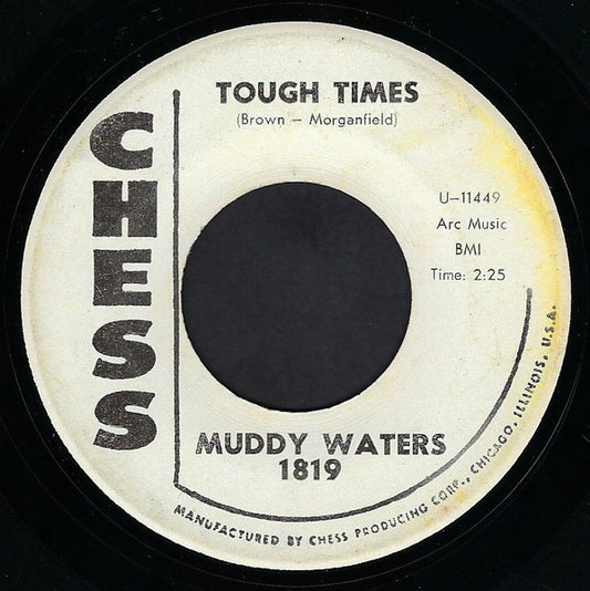 Muddy Waters : Tough Times / Going Home (7", Promo)