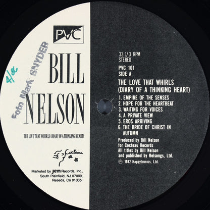 Bill Nelson : The Love That Whirls (Diary Of A Thinking Heart) (2xLP, Album)