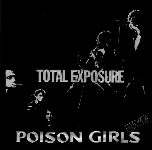 Poison Girls : Total Exposure (Live) (LP, Album, Cle)