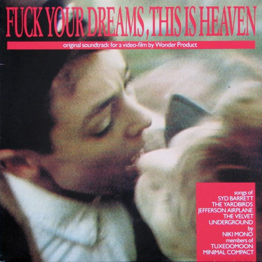 Various : Fuck Your Dreams, This Is Heaven (LP, Album)