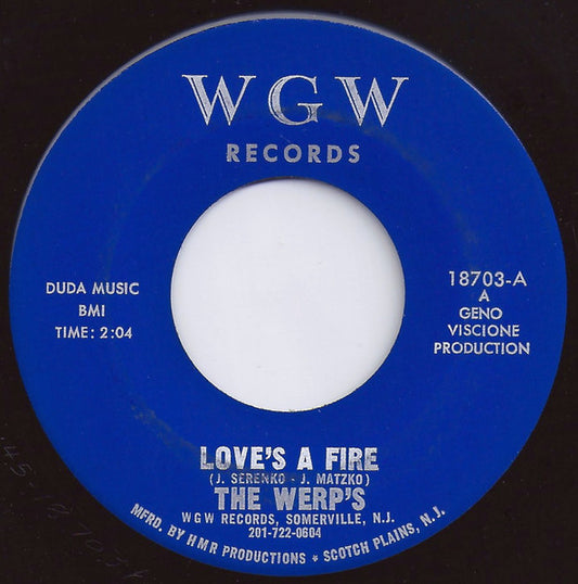 The Werp's : Love's A Fire / Shade's Of Blue (7", Single)