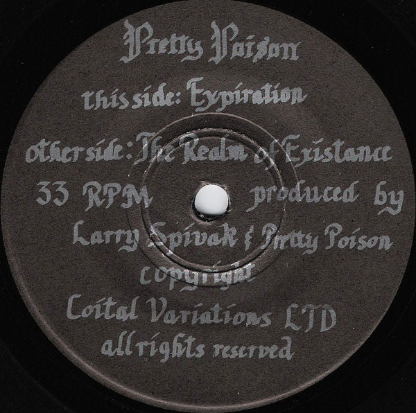 Pretty Poison : Expiration / The Realm Of Existence (7")