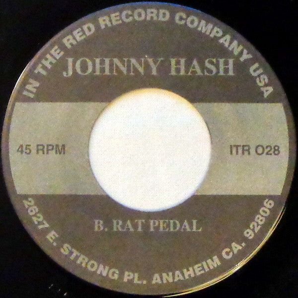 Johnny Hash : Summer Of Cum / Rat Petal (7", Single)