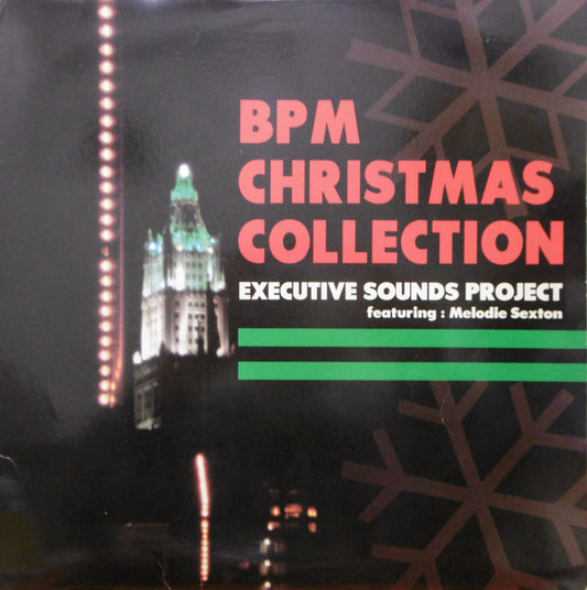 Executive Sounds Project Featuring Melodie Sexton : BPM Christmas Collection (12", Single)