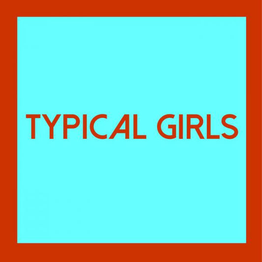 Various : Typical Girls Volume Four (LP, Comp)