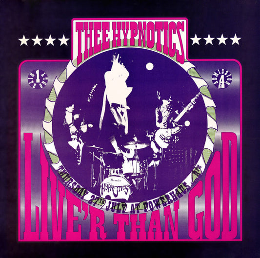 Thee Hypnotics : Live'r Than God (LP, Album, Cle)