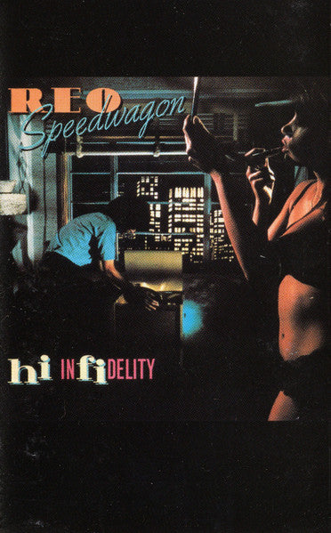 REO Speedwagon : Hi Infidelity (Cass, Album, RE, Cle)