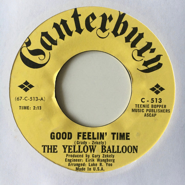 The Yellow Balloon* : Good Feelin' Time (7", Single)