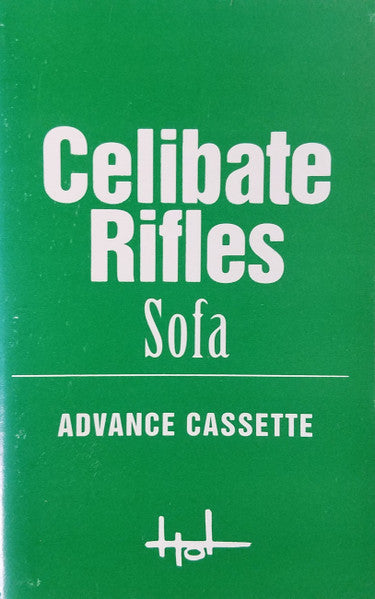 The Celibate Rifles : Sofa (Cass, Advance, Comp, Promo)