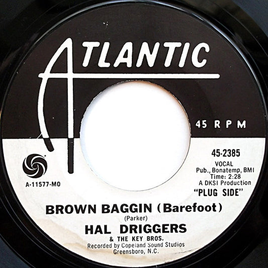 Hal Driggers & The Key Bros. : Brown Baggin (Barefoot) / Black Pepper (7", Single, Mono, Promo)