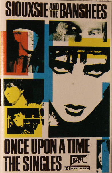 Siouxsie & The Banshees : Once Upon A Time "The Singles" (Cass, Comp)