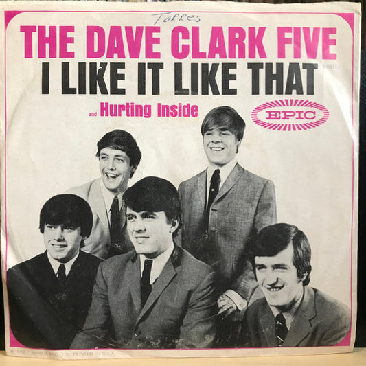 The Dave Clark Five : I Like It Like That (7", Single)