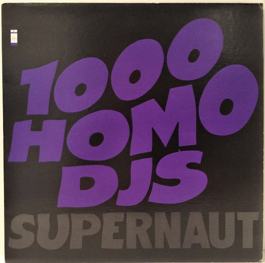 1000 Homo DJs : Supernaut (12", Single)