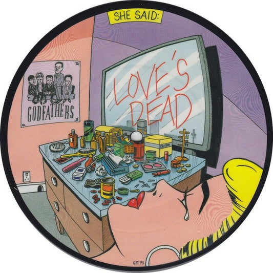 The Godfathers : Love Is Dead (7", Pic)