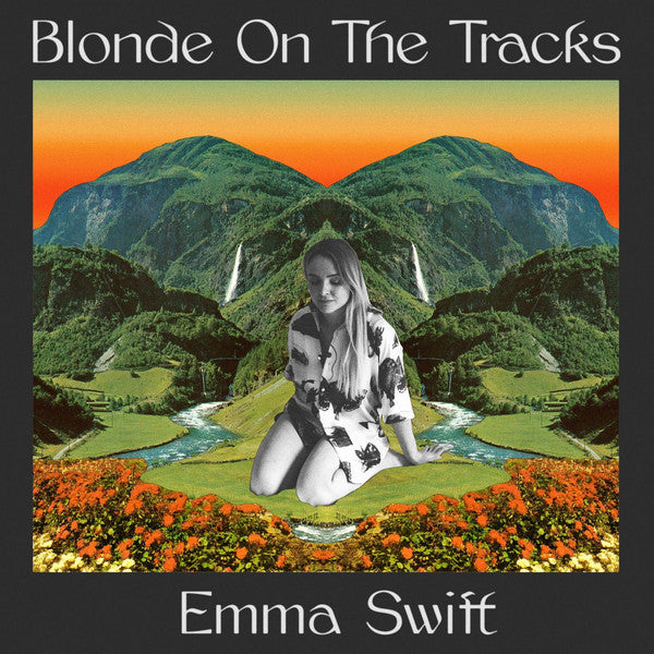 Emma Swift : Blonde On The Tracks (LP, Album)