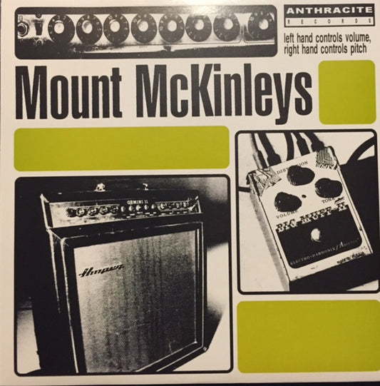 Mount McKinleys* : Left Hand Controls Volume, Right Hand Controls Pitch (7")