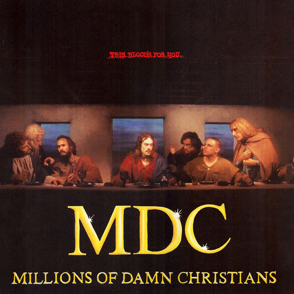 Millions Of Damn Christians* : This Blood's For You (LP, Album)