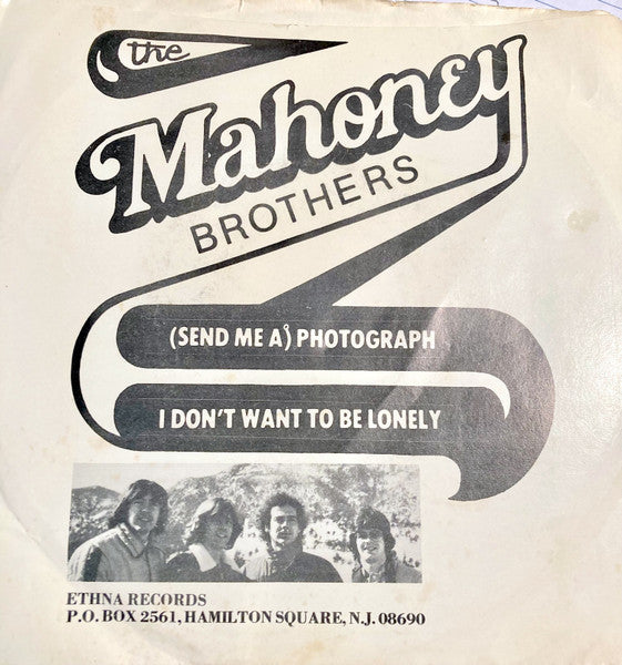 The Mahoney Brothers : (Send Me A) Photograph / I Don't Want To Be Lonely (7", Single)