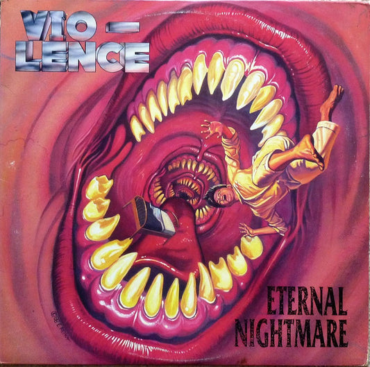 Vio-Lence : Eternal Nightmare (LP, Album)