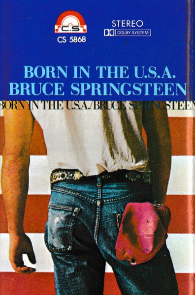 Bruce Springsteen : Born In The U.S.A. (Cass, Album, Unofficial)