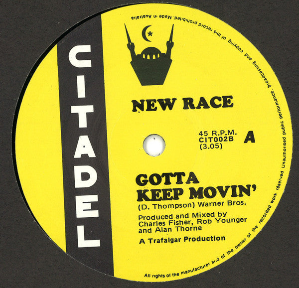 New Race : Crying Sun / Gotta Keep Movin' (7", Single, RP)