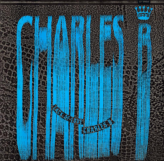 Charles B : Lack Of Love (12", Single)