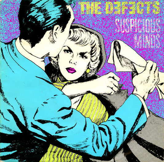 The Defects : Suspicious Minds (7", Single)