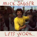 Mick Jagger : Let's Work (12", Promo)