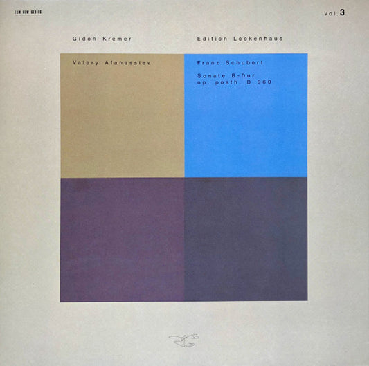 Gidon Kremer / Franz Schubert / Valery Afanassiev : Edition Lockenhaus Vol. 3 / Sonate B-Dur Op. Posth. D 960 (LP)