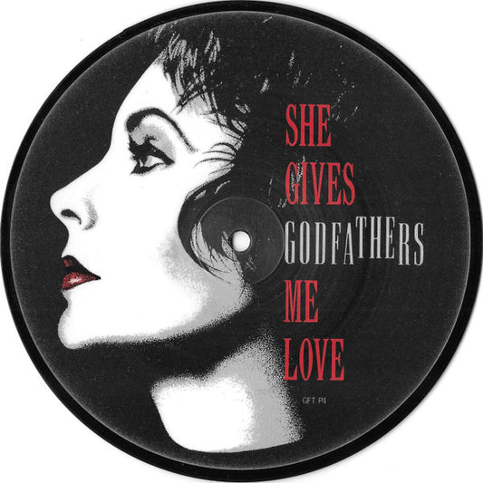 The Godfathers : She Gives Me Love (7", Pic)