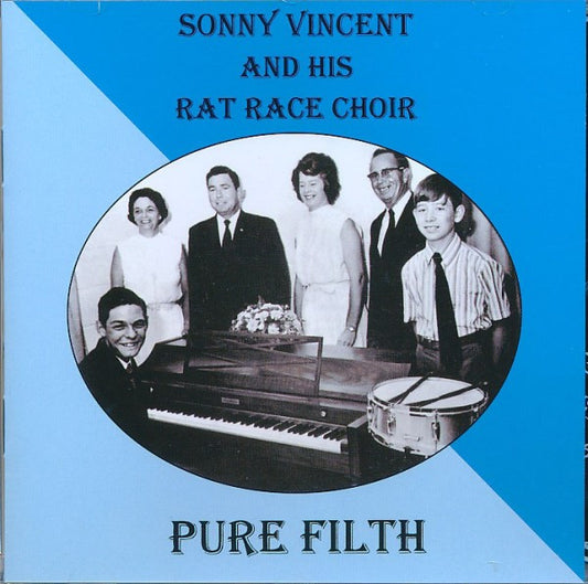 Sonny Vincent And His Rat Race Choir* : Pure Filth (CD, Album)