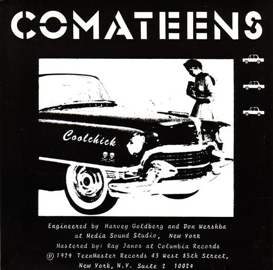 Comateens : Cool Chick / Danger Zone (7", Single)