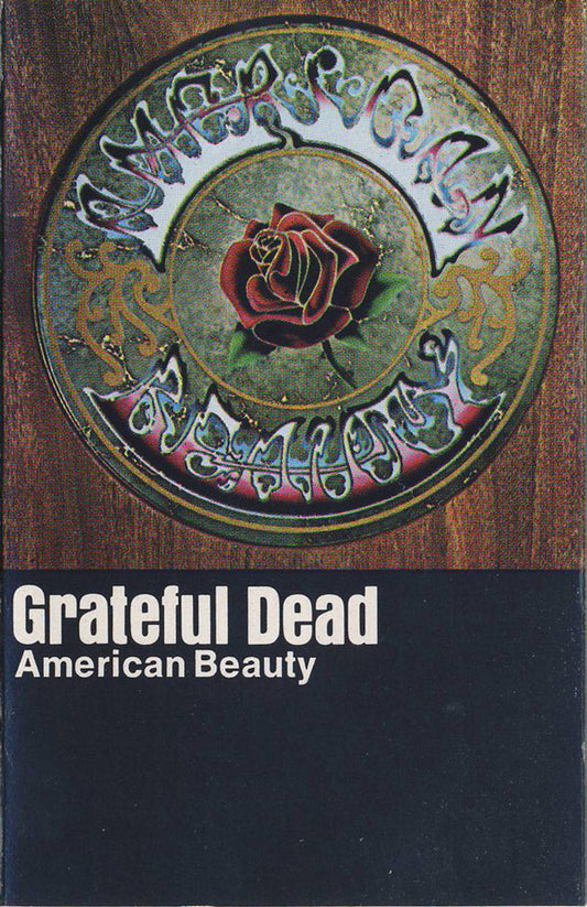 The Grateful Dead : American Beauty (Cass, Album, RE, AR)