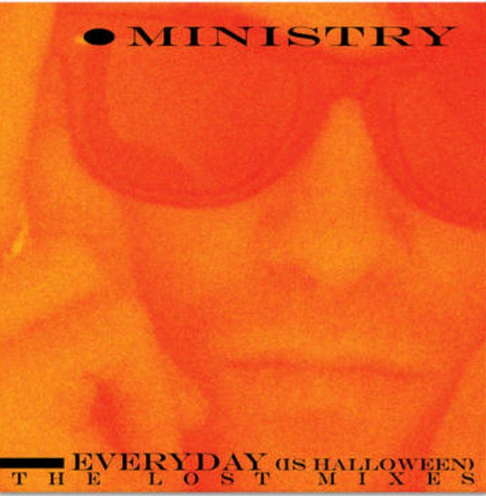 Ministry : Everyday (Is Halloween) - The Lost Mixes (12", Single, Ltd, Ora)