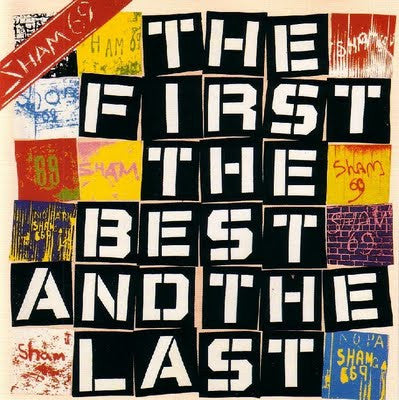 Sham 69 : The First The Best And The Last (CD, Comp)