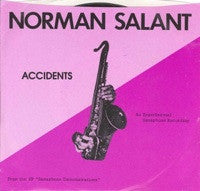 Norman Salant : Accidents (7")