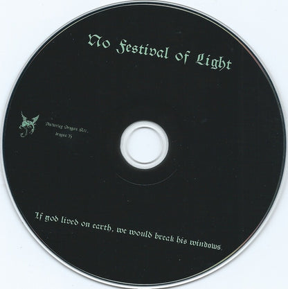 No Festival Of Light : If God Lived On Earth, We Would Break His Windows. (CD, Album)