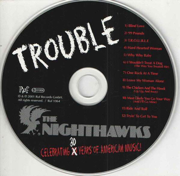 The Nighthawks (3) : Trouble (CD, Album, RE)