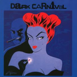 Dark Carnival : The Last Great Ride (CD, Album)