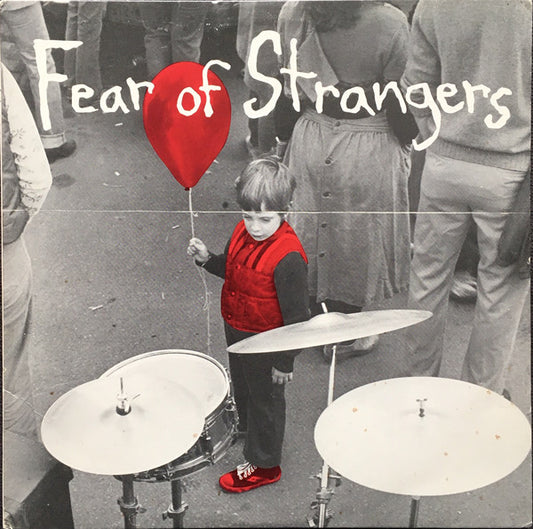 Fear Of Strangers : Fear Of Strangers (LP)