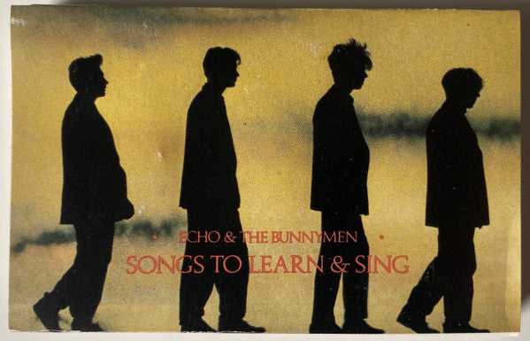 Echo & The Bunnymen : Songs To Learn & Sing (Cass, Comp, SR,)