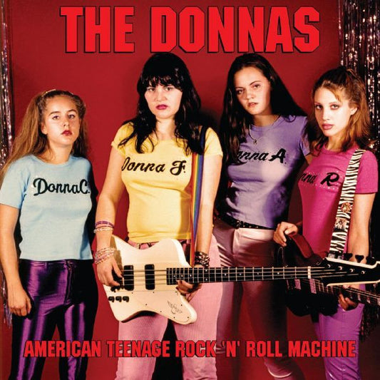 The Donnas : American Teenage Rock 'N' Roll Machine (LP, Album, RE, RM, Fir)