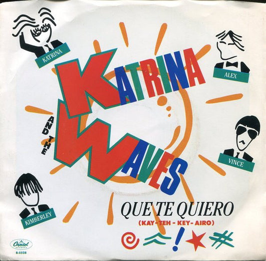 Katrina And The Waves : Que Te Quiero (7", Single)