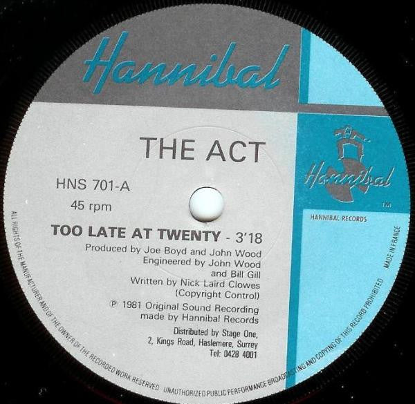 The Act (6) : Too Late At Twenty (7", Single)