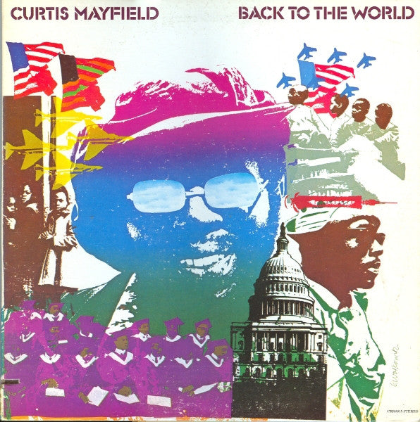 Curtis Mayfield : Back To The World (LP, Album, PRC)