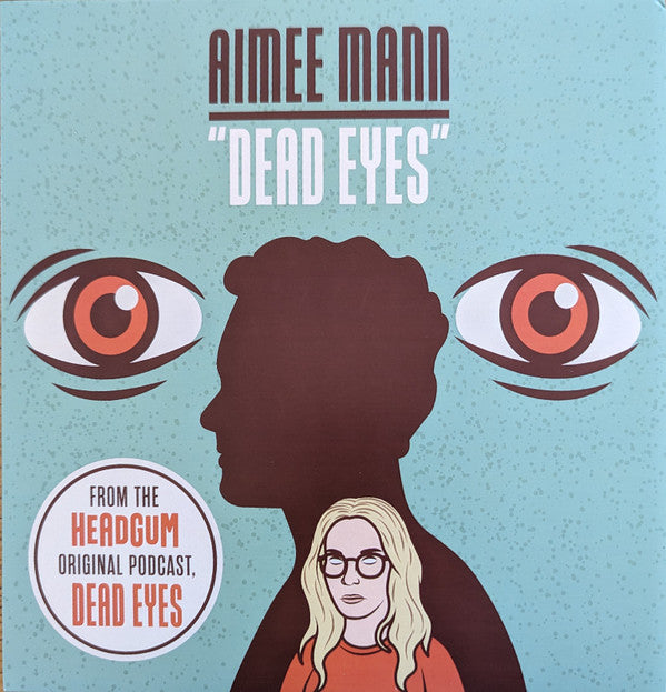 Aimee Mann : Dead Eyes (7", RSD, Ltd)