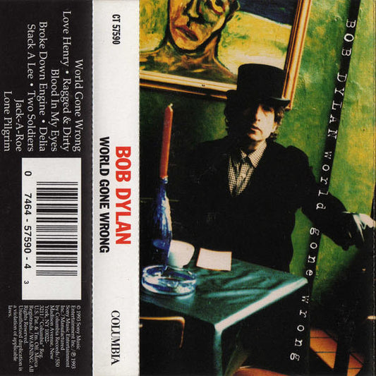 Bob Dylan : World Gone Wrong (Cass, Album)