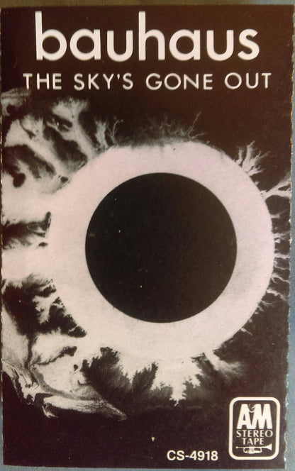 Bauhaus : The Sky's Gone Out (Cass, Album)