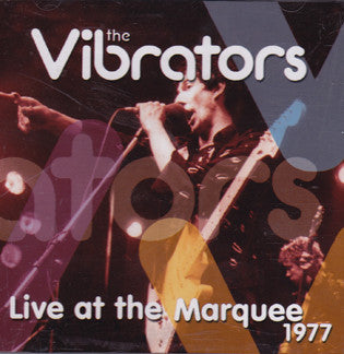 The Vibrators : Live At The Marquee 1977 (CD, Album)